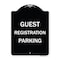Signmission Guest Registration Parking Heavy-Gauge Aluminum Architectural Sign, 24" x 18", BW-1824-23923 A-DES-BW-1824-23923 - alternate 1